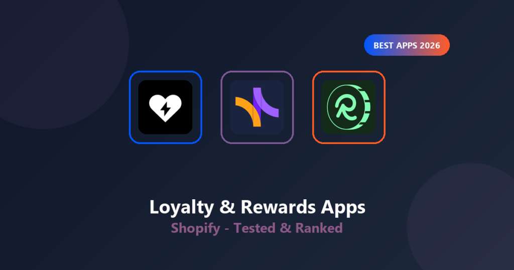 Featured image for Best Shopify Loyalty & Rewards Apps 2026: Top 3 Compared