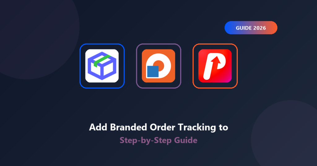 Featured image for How to Add Branded Order Tracking to Shopify