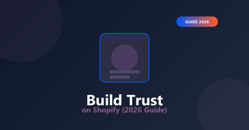 Build Trust on Shopify