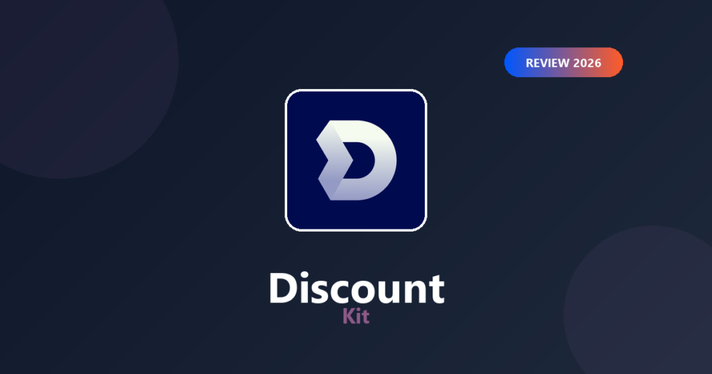 Featured image for Discount Kit Review 2026: Shopify Volume, GWP & Tiered Discounts