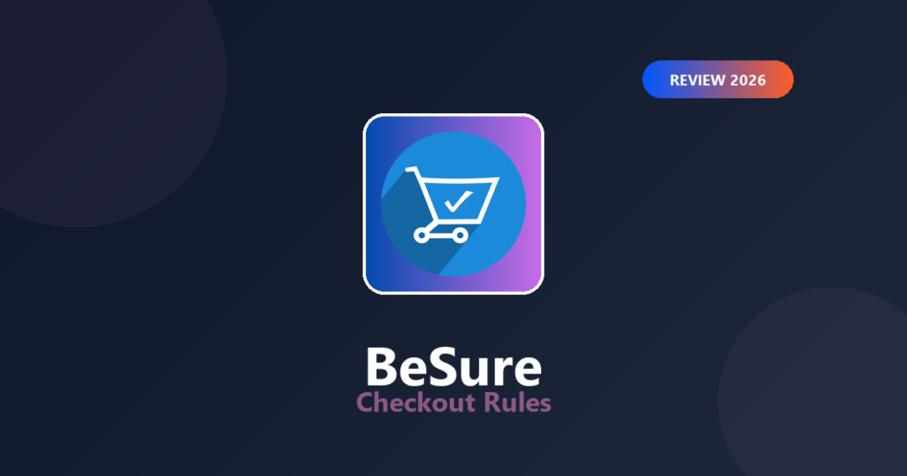 Featured image for BeSure Checkout Rules Review 2026: Hide & Reorder Methods