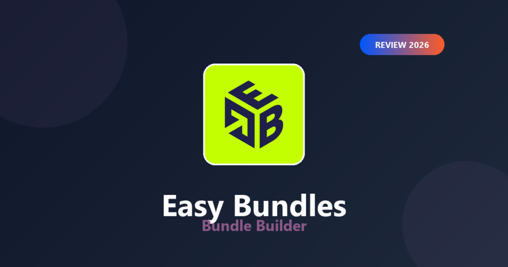 Featured image for Easy Bundles Review 2026: Build-Your-Own Bundles for Shopify