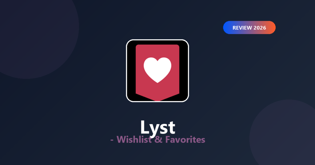 Featured image for Lyst Wishlist Review 2026: Free Shopify Wishlist App