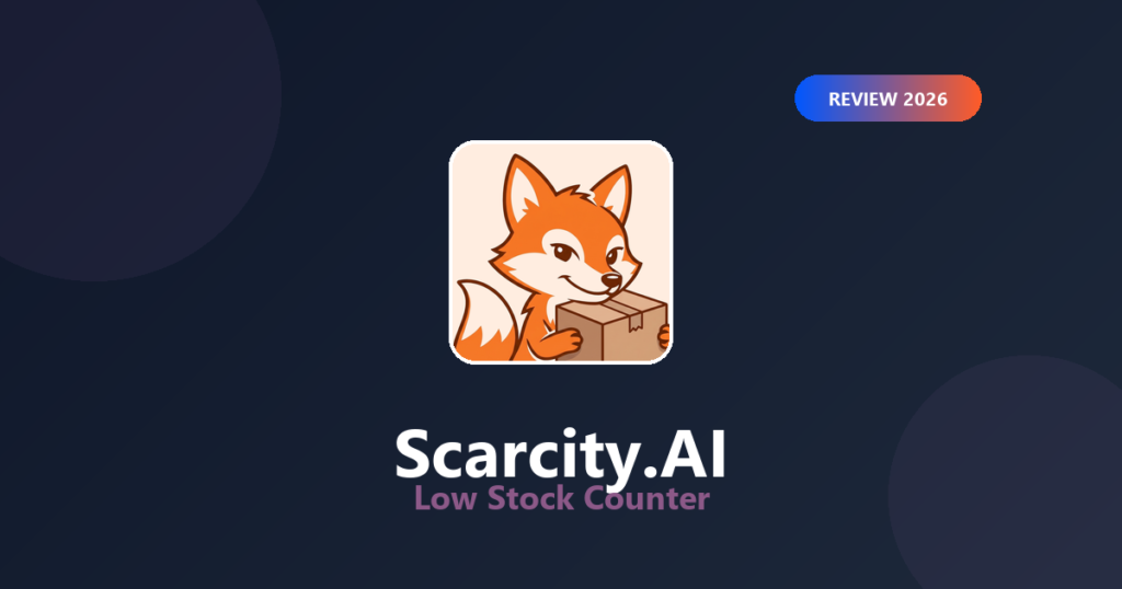 Featured image for Scarcity.AI Low Stock Counter Review 2026: Honest Urgency?