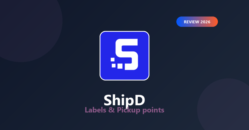 Featured image for Shipd Review 2026: Shopify Pickup Points & Labels