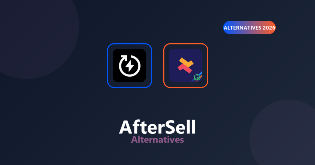 AfterSell alternatives for Shopify, 2026