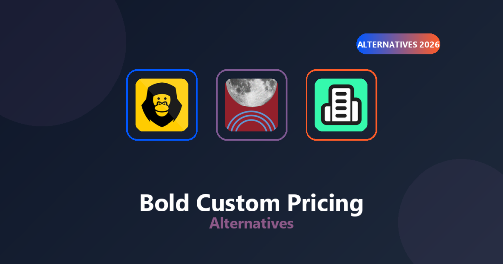 Bold Custom Pricing alternatives for Shopify, 2026