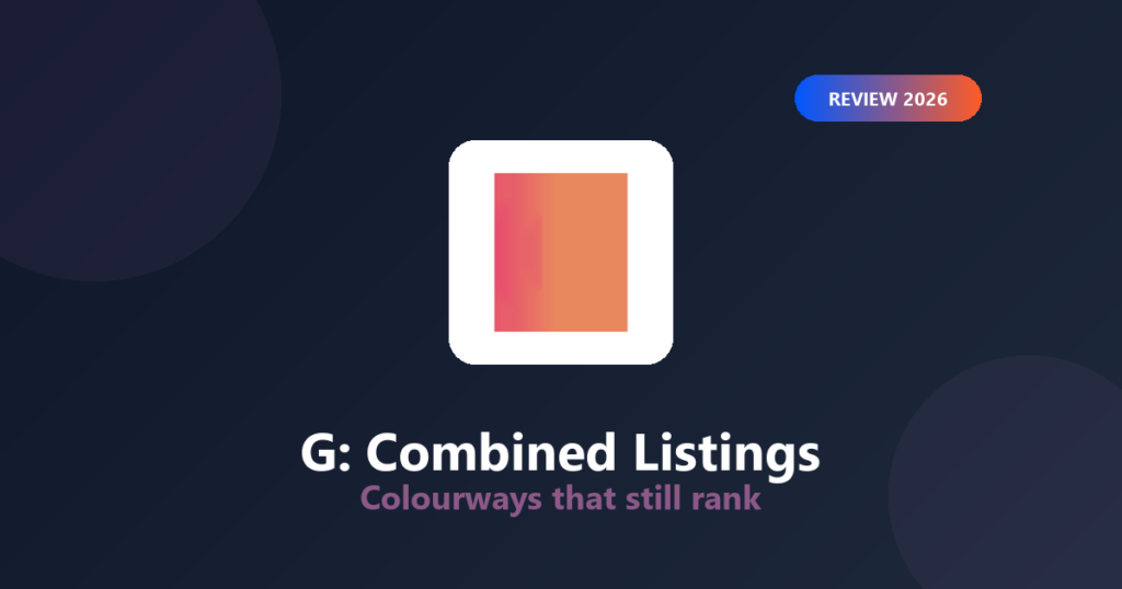 Featured image for G: Combined Listings Review 2026: Colourways That Still Rank
