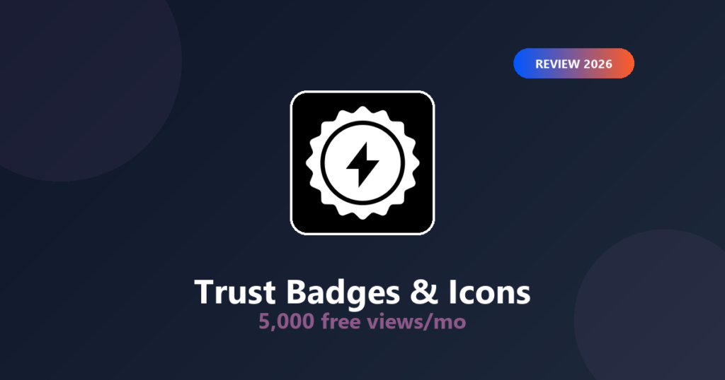 Featured image for Essential Trust Badges Review 2026: 5,000 Free Monthly Views